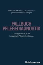 Cover von Fallbuch Pflegediagnostik