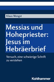 Cover von Messias und Hohepriester: Jesus im Hebräerbrief