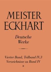 Cover von Meister Eckhart. Deutsche Werke Band 4,3: Verzeichnisse zu Band 4