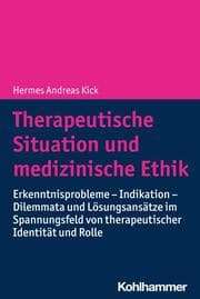 Cover von Therapeutische Situation und medizinische Ethik