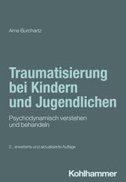 Cover von Traumatisierung bei Kindern und Jugendlichen