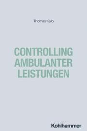 Cover von Controlling ambulanter Leistungen