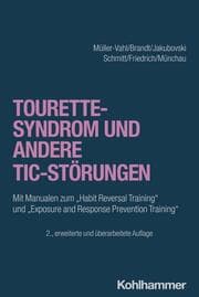 Cover von Tourette-Syndrom und andere Tic-Störungen