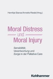 Cover von Moral Distress und Moral Injury