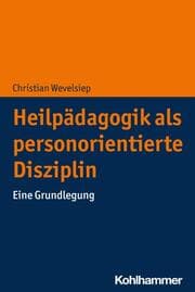 Cover von Heilpädagogik als personorientierte Disziplin