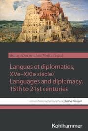 Cover von Langues et diplomaties, XVe-XXIe siècle / Languages and diplomacy, 15th to 21st centuries
