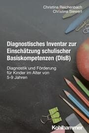 Cover von Diagnostisches Inventar zur Einschätzung schulischer Basiskompetenzen (DIsB)
