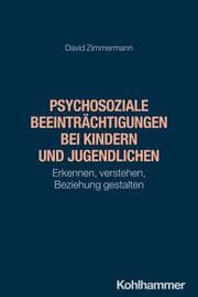 Cover von Psychosoziale Beeinträchtigungen bei Kindern und Jugendlichen