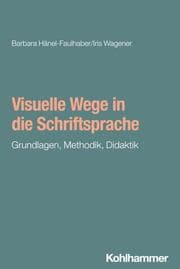 Cover von Visuelle Wege in die Schriftsprache