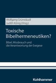 Cover von Toxische Bibelhermeneutiken?