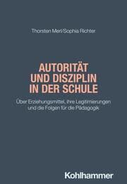 Cover von Autorität und Disziplin in der Schule