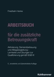 Cover von Arbeitsbuch für die zusätzliche Betreuungskraft