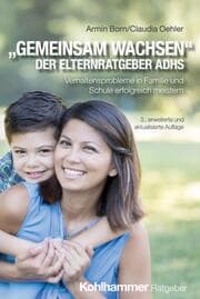 Cover von 'Gemeinsam wachsen' - der Elternratgeber ADHS