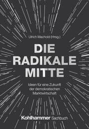 Cover von Die Radikale Mitte