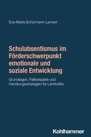 Cover von Schulabsentismus im Förderschwerpunkt emotionale und soziale Entwicklung