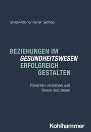 Cover von Beziehungen im Gesundheitswesen erfolgreich gestalten