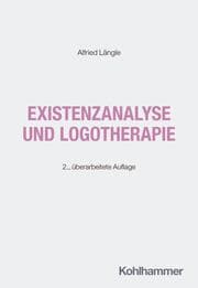 Cover von Existenzanalyse und Logotherapie