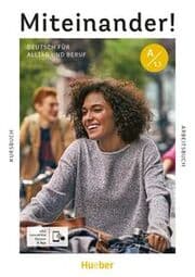 Cover von Miteinander! Deutsch für Alltag und Beruf A1.1