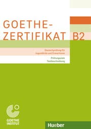 Cover von Goethe-Zertifikat B2 - Prüfungsziele, Testbeschreibung