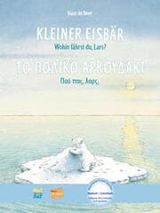 Cover von Kleiner Eisbär - Wohin fährst du, Lars? (Deutsch-Griechisch)
