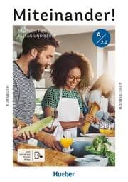 Cover von Miteinander! Deutsch für Alltag und Beruf A2.2