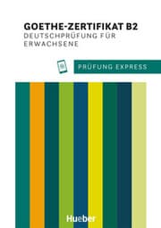 Cover von Prüfung Express - Goethe-Zertifikat B2, Deutschprüfung für Erwachsene