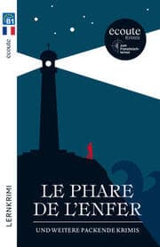 Cover von Le phare de l'enfer: und weitere packende Krimis