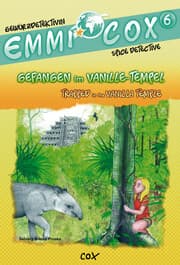 Cover von Emmi Cox 6 - Gefangen im Vanille-Tempel/Trapped in the Vanilla Temple
