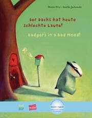 Cover von Der Dachs hat heute schlechte Laune! (Deutsch-Englisch)