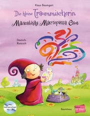 Cover von Die kleine Traummischerin (Deutsch-Russisch)