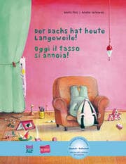 Cover von Der Dachs hat heute Langeweile! (Deutsch-Italienisch)