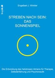Cover von Streben nach Sein - das Sonnenspiel