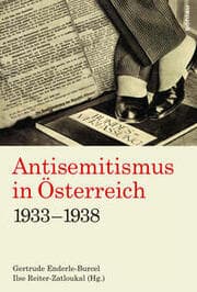 Cover von Antisemitismus in Österreich 1933-1938