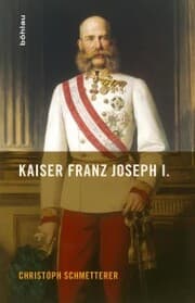 Cover von Kaiser Franz Joseph I.