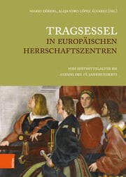 Cover von Tragsessel in europäischen Herrschaftszentren