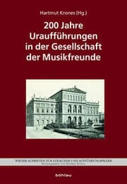 Cover von 200 Jahre Uraufführungen in der Gesellschaft der Musikfreunde