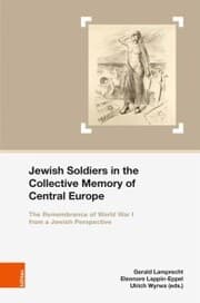 Cover von Jewish Soldiers in the Collective Memory of Central Europe