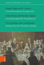 Cover von Achtzehntes Jahrhundert digital: zentraleuropäische Perspektiven
