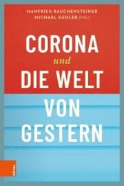 Cover von Corona und die Welt von gestern