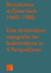Cover von Brutalismus in Österreich 1960-1980