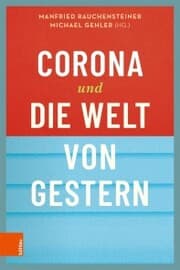 Cover von Corona und die Welt von gestern