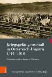 Cover von Kriegsgefangenschaft in Österreich-Ungarn 1914-1918