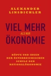 Cover von Viel mehr als nur Ökonomie