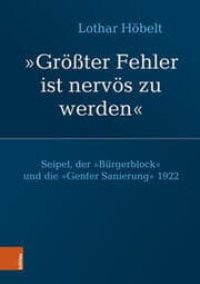 Cover von Seipel, der Bürgerblock und die Genfer Sanierung 1922