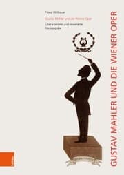 Cover von Gustav Mahler und die Wiener Oper