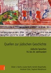 Cover von Quellen zur jüdischen Geschichte im Heiligen Römischen Reich und seinen Nachfolgestaaten