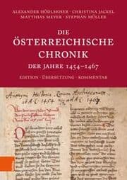 Cover von Die Österreichische Chronik der Jahre 1454-1467