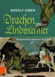 Cover von Drachen und Lindwürmer im europäischen Mittelalter