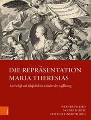 Cover von Die Repräsentation Maria Theresias