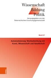 Cover von Automatisierung: Wechselwirkung mit Kunst, Wissenschaft und Gesellschaft